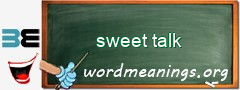 WordMeaning blackboard for sweet talk